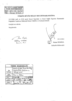 Kanun Teklifinin Metni - T&uuml;rkiye B&uuml;y&uuml;k Millet Meclisi