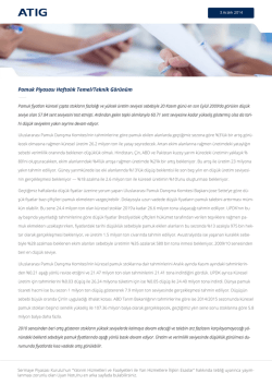 Pamuk Piyasası Haftalık Temel/Teknik G&ouml;r&uuml;n&uuml;m