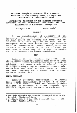 Erzincan Y&ouml;resinin Depremselliğinin Yeraltı Koşullarına G&ouml;re