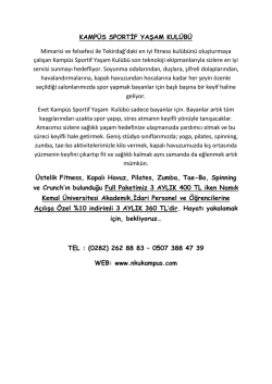 KAMP&Uuml;S SPORTİF YAŞAM KUL&Uuml;B&Uuml; Mimarisi ve felsefesi ile