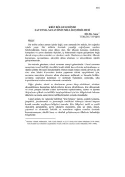 DİLEK, Saim-KRİZ B&Ouml;LGELERİNDE SAVUNMA SANAYİİNİN