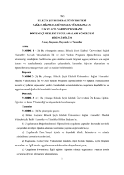 İlk ve Acil Yardım Programı D&ouml;nem İ&ccedil;i Mesleki Uygulamaları