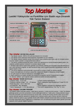Lastikli Y&uuml;kleyiciler ve Forkliftler i&ccedil;in Statik veya Dinamik