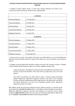 I. D&Ouml;NEM Derslerin başlangıcı 12 Aralık 2014 Yarıyıl İ&ccedil;i Sınavları 03