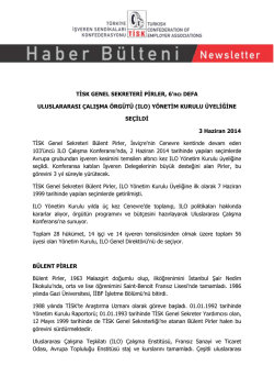 (ILO) Y&Ouml;NETİM KURULU &Uuml;YELİĞİNE SE&Ccedil;İLDİ