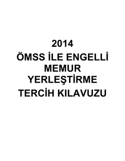 2014 &ouml;mss ile engelli memur yerleştirme tercih kılavuzu