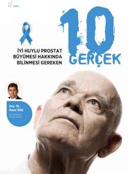 İyi Huylu Prostat B&uuml;y&uuml;mesi Hakkında Bilinmesi