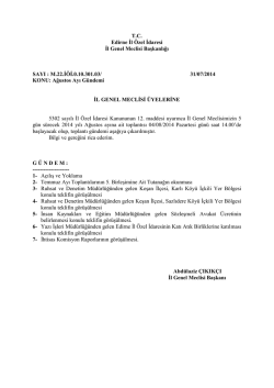 T.C. Edirne İl &Ouml;zel İdaresi İl Genel Meclisi Başkanlığı SAYI : M.22.İ&Ouml;İ