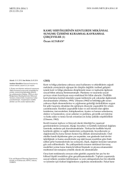 kamu servislerinin kentlerde mekânsal sunumu üzerine kuramsal
