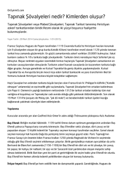 Tapınak Ş&ouml;valyeleri nedir? Kimlerden oluşur?