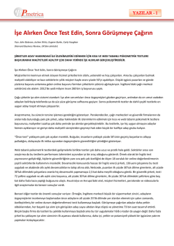 İşe Alırken &Ouml;nce Test Edin, Sonra G&ouml;r&uuml;şmeye &Ccedil;ağırın