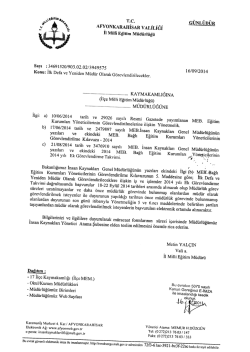 M&uuml;d&uuml;rl&uuml;ğ&uuml;m&uuml;z&uuml;n konu ile ilgili 16/09/2014 tarih ve 3949575 sayılı