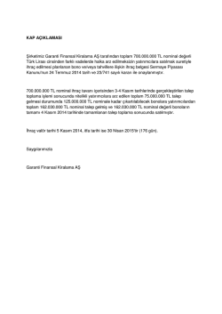 KAP A&Ccedil;IKLAMASI Şirketimiz Garanti Finansal