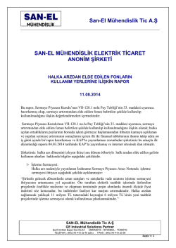 11.08.2014 SAN-EL Muhendislik A.S Halka Arzdan Elde Edilen
