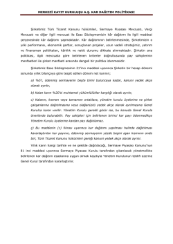 MERKEZİ KAYIT KURULUŞU A.Ş. KAR DAĞITIM POLİTİKASI
