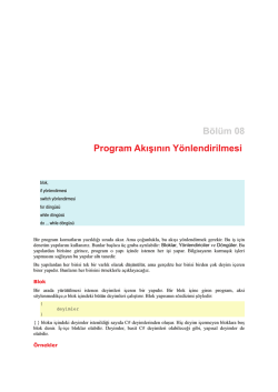 B&ouml;l&uuml;m 08 : Program Akışının Y&ouml;nlendirilmesi