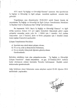 6331 sayılı &ldquo;İş Sağlığı ve G&uuml;venliği Kanunu&rdquo; uyarınca