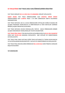 ek yerleştirme fast track (hızlı kur)