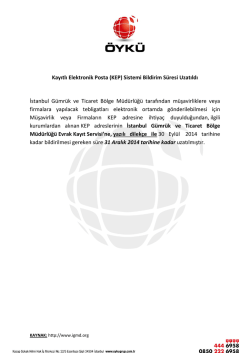 Kayıtlı Elektronik Posta (KEP) Sistemi Bildirim S&uuml;resi Uzatıldı