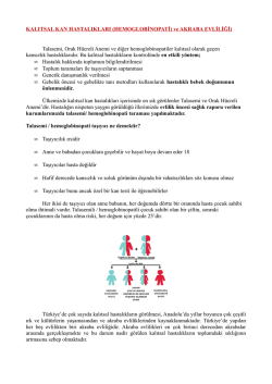 KALITSAL KAN HASTALIKLARI (HEMOGLOBİNOPATİ) ve AKRABA