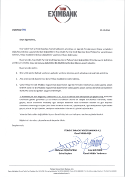 Yurt i&ccedil;i Poli&ccedil;e Değişikliği Duyurusu i&ccedil;in Tıklayınız (Pdf)