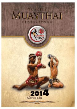 2013 - 2014 S&uuml;per Lig B&uuml;lten - T&uuml;rkiye Muaythai Federasyonu