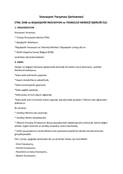 İnovasyon Yarışması Şartnamesi - İkitelli Organize Sanayi B&ouml;lgesi