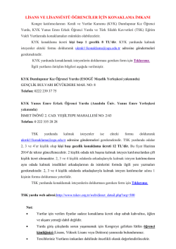 lisans ve lisans&uuml;st&uuml; &ouml;ğrenciler i&ccedil;in konaklama imkanı