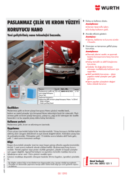 PASLANMAZ &Ccedil;ELİK VE KROM Y&Uuml;ZEYİ KORUYUCU NANO