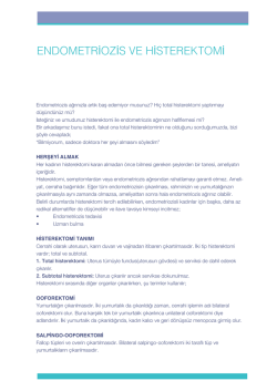 ENDOMETRİOZİS VE HİSTEREKTOMİ