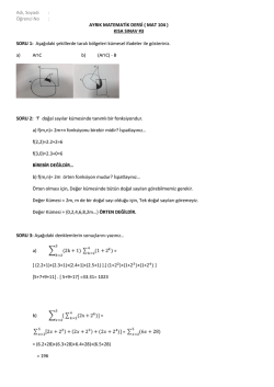Adı, Soyadı : Öğrenci No : AYRIK MATEMATİK DERSİ ( MAT 104