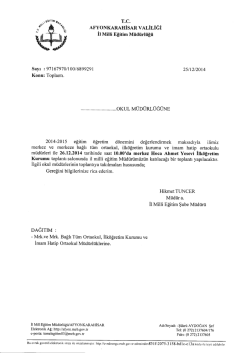 M&uuml;d&uuml;rl&uuml;ğ&uuml;m&uuml;z&uuml;n konu ile ilgili 25/12/2014 tarih ve 6899291 sayılı