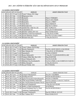 2014-2015 Eğitim &Ouml;ğretim G&uuml;z Yarıyılı D&ouml;nem Sonu Sınav Programı