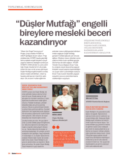 D&uuml;şler Mutfağı&rdquo; engelli bireylere mesleki beceri