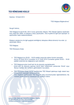 İstanbul, 19 Eyl&uuml;l 2014 &ldquo;TED Mağaza Bilgilendirme&rdquo; Sevgili Velimiz