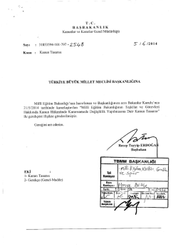 Kanun Tasarısının Metni - T&uuml;rkiye B&uuml;y&uuml;k Millet Meclisi