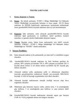 Bu teknik şartname, TCDD 2. B&ouml;lge M&uuml;d&uuml;rl&uuml;ğ&uuml; Yol Mekanik At&ouml;lye