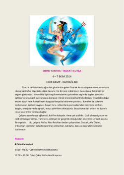 OSHO TANTRA &ndash; HAYATI KUTLA 4 &ndash; 7 EKİM 2014