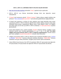 MTU-I, MTU-II ve BİTİRME &Ouml;DEVİ ONLINE SE&Ccedil;İM SİSTEMİ 1. http