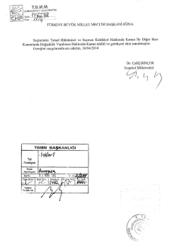 Kanun Teklifinin Metni - T&uuml;rkiye B&uuml;y&uuml;k Millet Meclisi