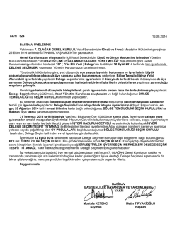 13.08.2014 BASİDAV &Uuml;YELERİNE Vakfımızın 7. OLAĞAN GENEL