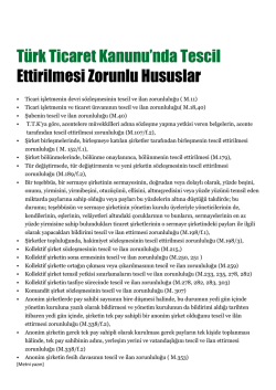T&Atilde;&frac14;rk Ticaret Kanunu&acirc;&euro;&trade;nda Tescil Ettirilmesi Zorunlu Hususlar