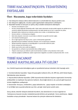 &Ouml;zet: Hacamatın, kupa tedavisinin faydaları
