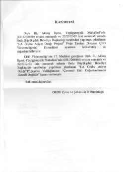 İLAN METNİ Ordu İli, Akkuş İl&ccedil;esi, Yeşilğ&uuml;neycik Mahallesi&deg;nde