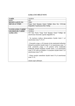 A&Ccedil;IKLAYICI BİLGİ NOTU TARİH 7/8/2014 SAYI 439 RESMİ GAZETE