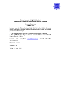27.05.2014 T&uuml;rkiye Bankalar Birliği Risk Merkezi Kamuoyu ile