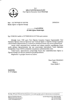 M&uuml;d&uuml;rl&uuml;ğ&uuml;m&uuml;z&uuml;n konu ile ilgili 20/08/2014 tarih ve 3453396 sayılı
