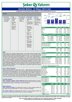 Günlük Bülten 13 Mayıs 2014 Salı