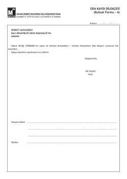 ODA KAYDI DİLEK&Ccedil;ESİ (Ruhsat Formu - 4)