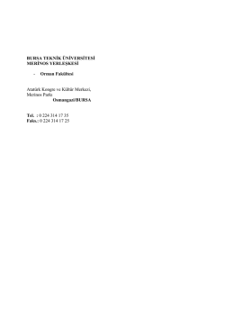 BURSA TEKNİK &Uuml;NİVERSİTESİ MERİNOS YERLEŞKESİ